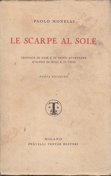 Le scarpe al sole. Cronaca di gaie e di tristi …