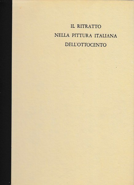 Il ritratto nella pittura italiana dell'ottocento