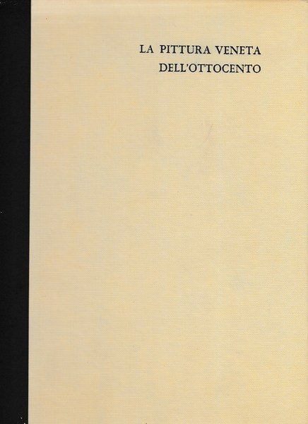 La pittura veneta dell'ottocento