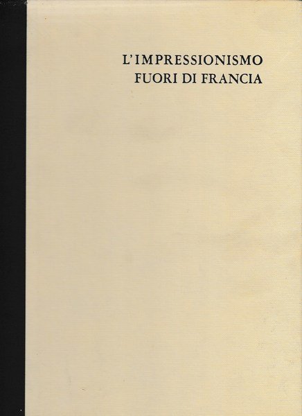 L'impressionismo fuori di Francia