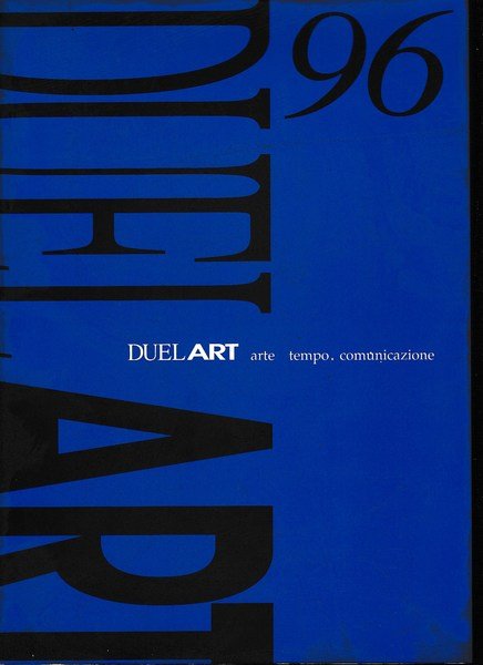 DUEL ART 96. Arte - Tempo - Comunicazione. Rassegna d'Antiquariato …