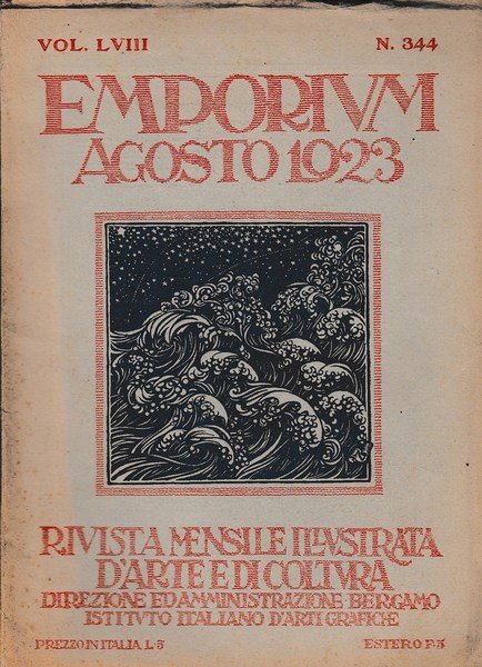 EMPORIUM. Rivista mensile illustrata d'Arte e di Cultura. Agosto 1923