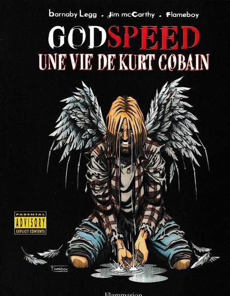 Godspeed une vie de Kurt Cobain