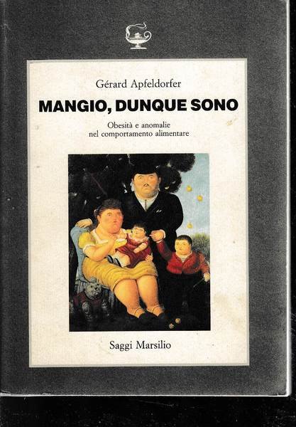 Mangio, dunque sono. Obesità e anomalie nel comportamento animale