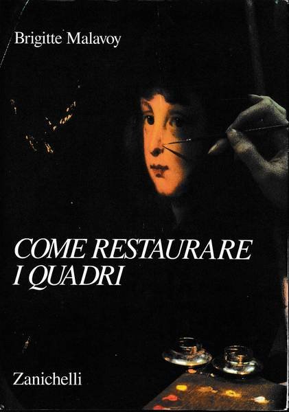 Come restaurare i quadri