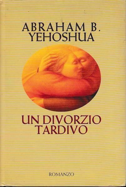 Un Divorzio Tardivo