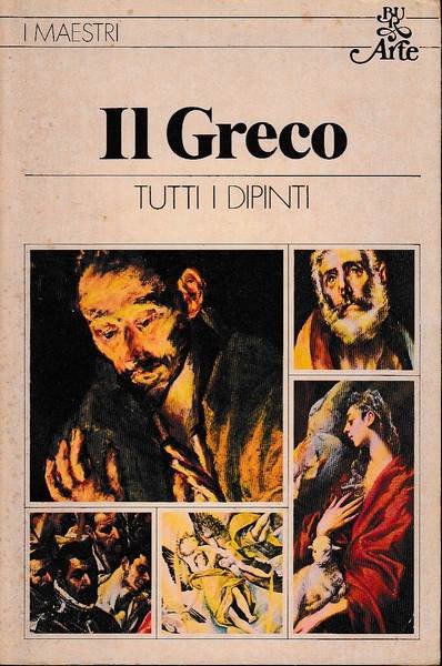 Il Greco - Tutti i dipinti