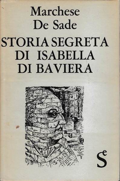 STORIA SEGRETA DI ISABELLA DI BAVIERA