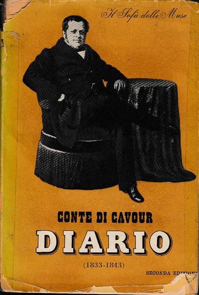 Diario (1833-1843) del conte di Cavour Introduzione e note di …