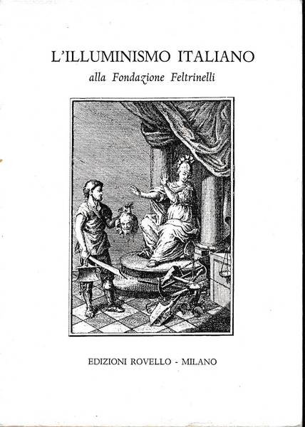 L'ILLUMINISMO ITALIANO alla fondazione Feltrinelli | Immagine principale