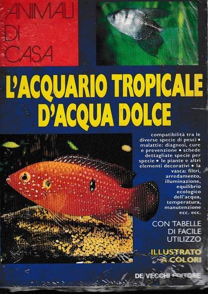 L'acquario tropicale d'acqua dolce