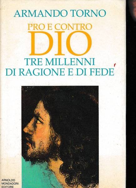 Pro e contro Dio. Tre millenni di ragione e di … | Immagine principale