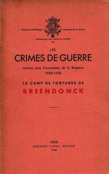 Les crimes de guerre commis sous l'occupation de la Belgique …