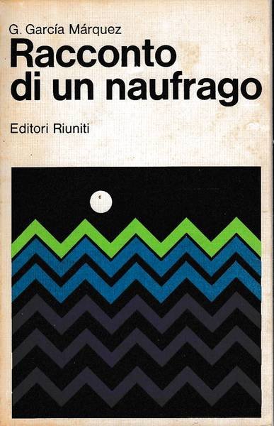 RACCONTO DI UN NAUFRAGO