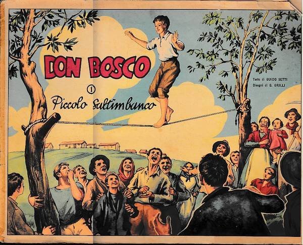 Don Bosco - Piccolo saltimbanco