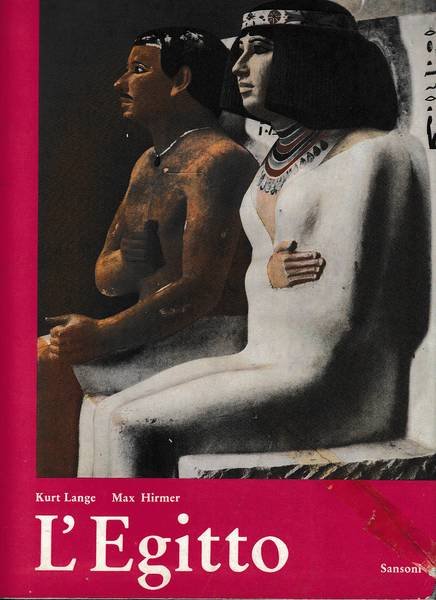 L'Egitto. Architettura-scultura-pittura di trenta secoli.