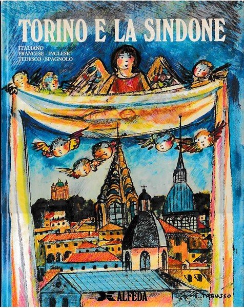 TORINO E LA SINDONE.