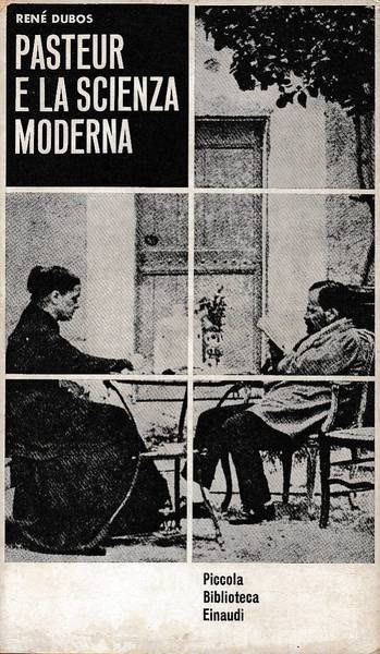 Pasteur e la scienza moderna