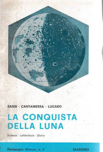 LA CONQUISTA DELLA LUNA