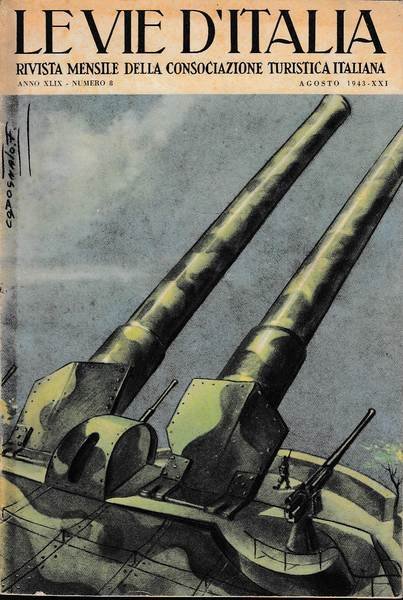 Rivista mensile del Touring Club Italiano. Anno XLIX n. 8, …