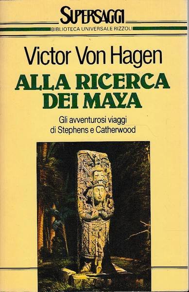 Alla ricerca dei Maya