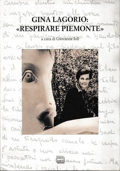 GINA LAGORIO: «RESPIRARE PIEMONTE»