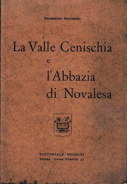 La valle Cenischia e l'Abbazia di Novalesa