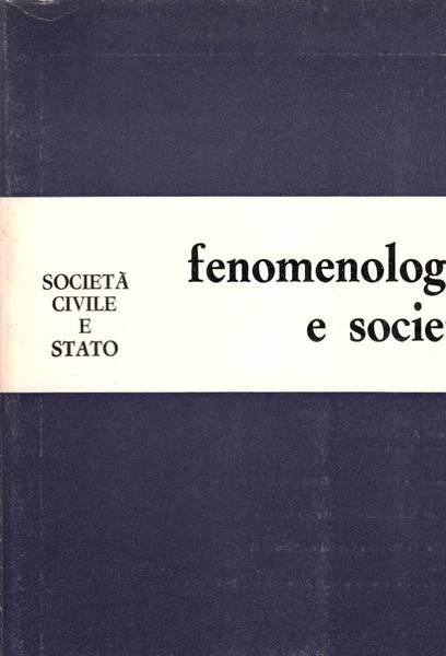 FENOMENOLOGIA E SOCIETA'. Anno II - 1979 - n. 5 …