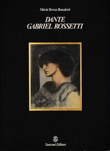 Dante Gabriel Rossetti