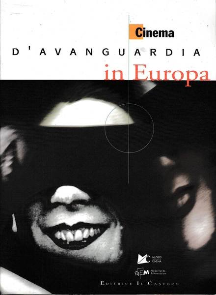Cinema d'Avanguardia in Europa ( dalle origini al 1945)