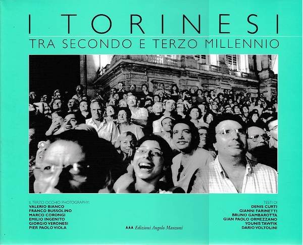 I TORINESI TRA SECONDO E TERZO MILLENNIO.
