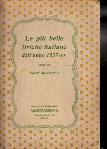 Le più belle liriche italiane dell'anno 1937-XV