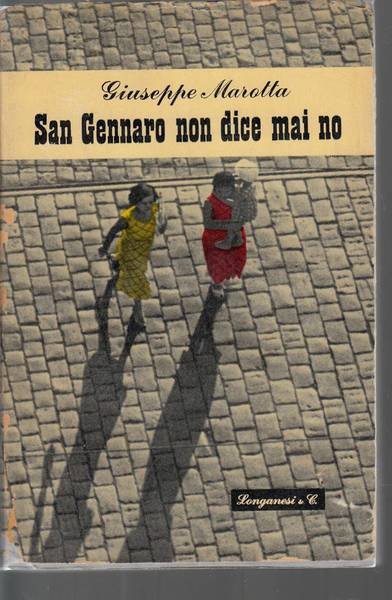 San Gennaro non dice mai no