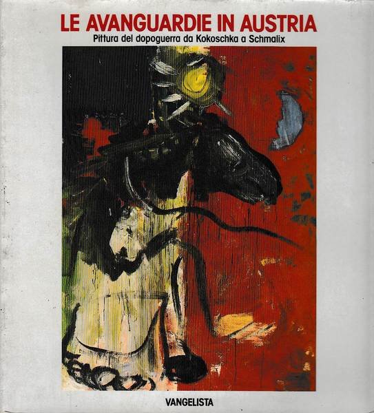 Le avanguardie in Austria. Pittura del dopoguerra da Kokoschka a …