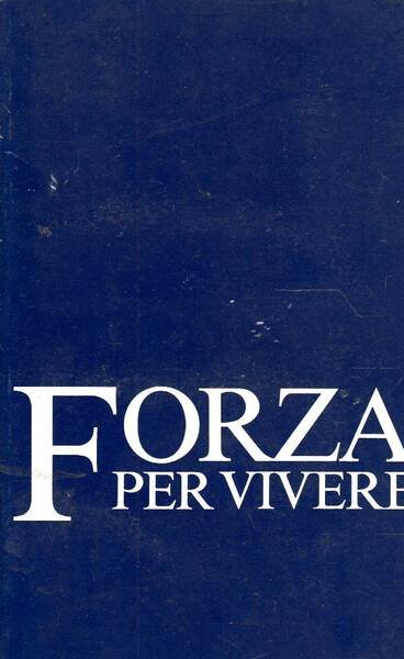 Forza per vivere