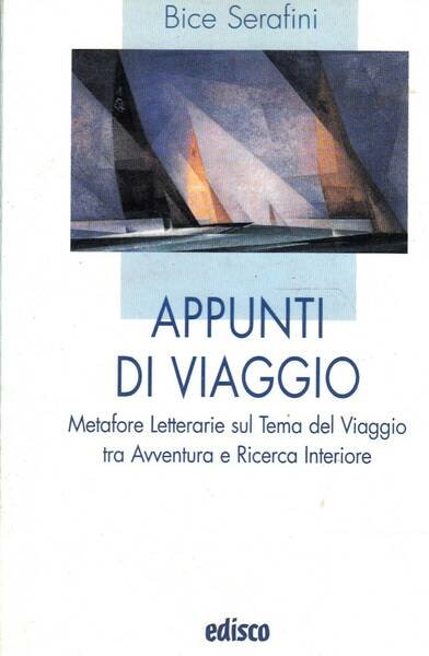 Appunti di viaggio - Metafore Letterarie sul Tema del Viaggio …