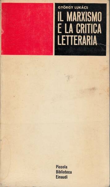 IL MARXISMO E LA CRITICA LETTERARIA