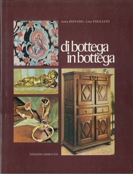 DI BOTTEGA IN BOTTEGA ALLA RICERCA DEI PRODOTTI DELL'INGEGNO E …