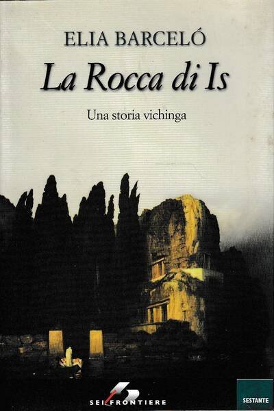 La rocca di Is. Una storia vichinga