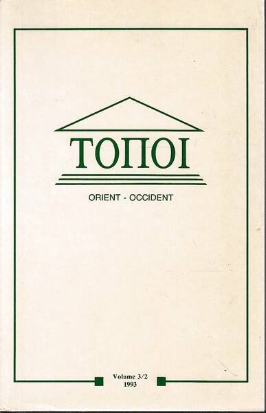 Topoi, orient occident vol 3/2 1993