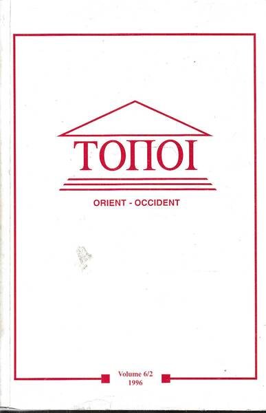 Topoi, orient occident vol 6/2 1996