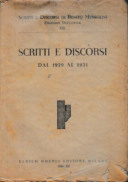 Scritti e discorsi. Dal 1929 al 1931