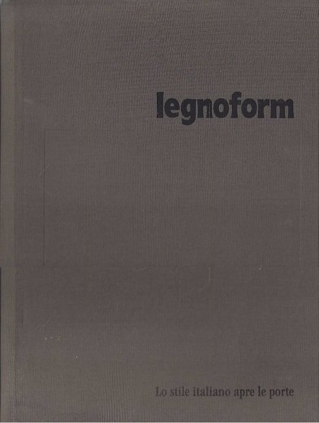 Legnoform. Lo stile italiano apre le porte