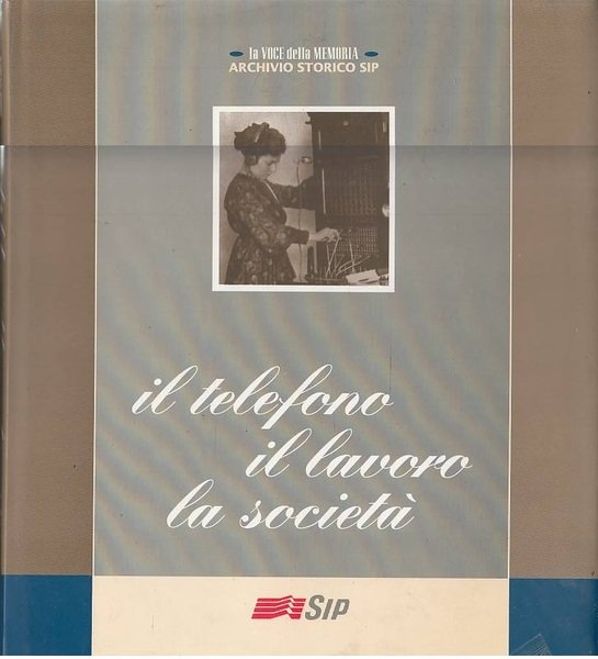 Il telefono il lavoro la società