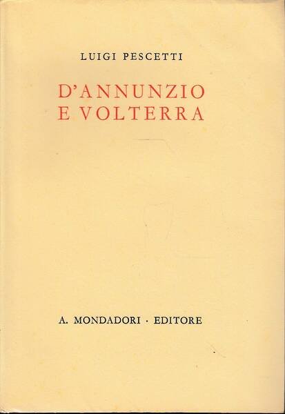 D'annunzio e Volterra