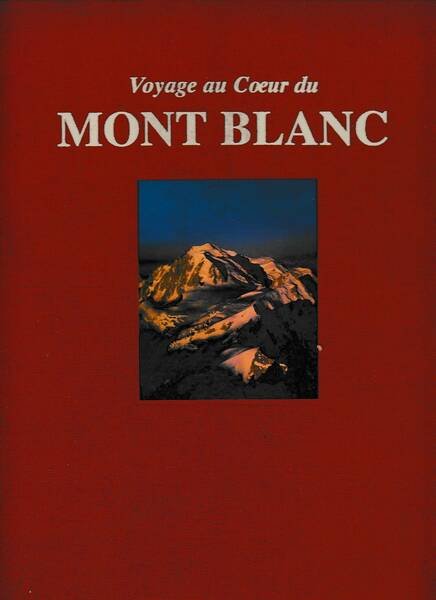 Voyage au coeur du Mont Blanc | Immagine principale