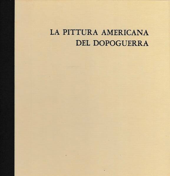 La pittura americana del dopoguerra