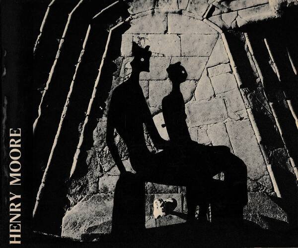 MOSTRA DI HENRY MOORE. Catalogo della mostra. Firenze, Forte di …