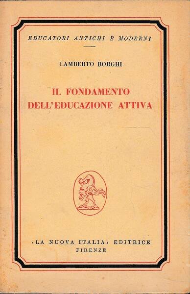 Il fondamento dell'educazione attiva