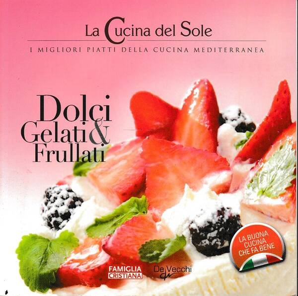 La Cucina del Sole - I Migliori Piatti della Cucina …